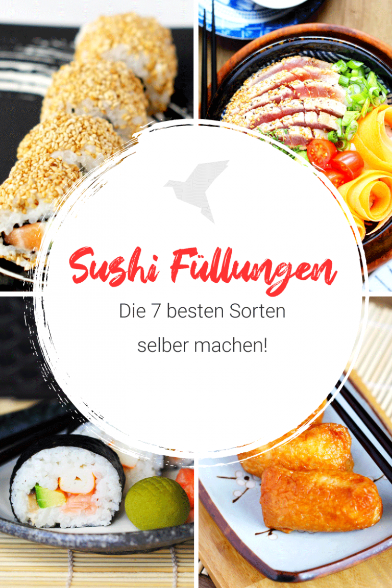 Sushi Füllungen Die 7 besten Sushi Sorten selber machen!