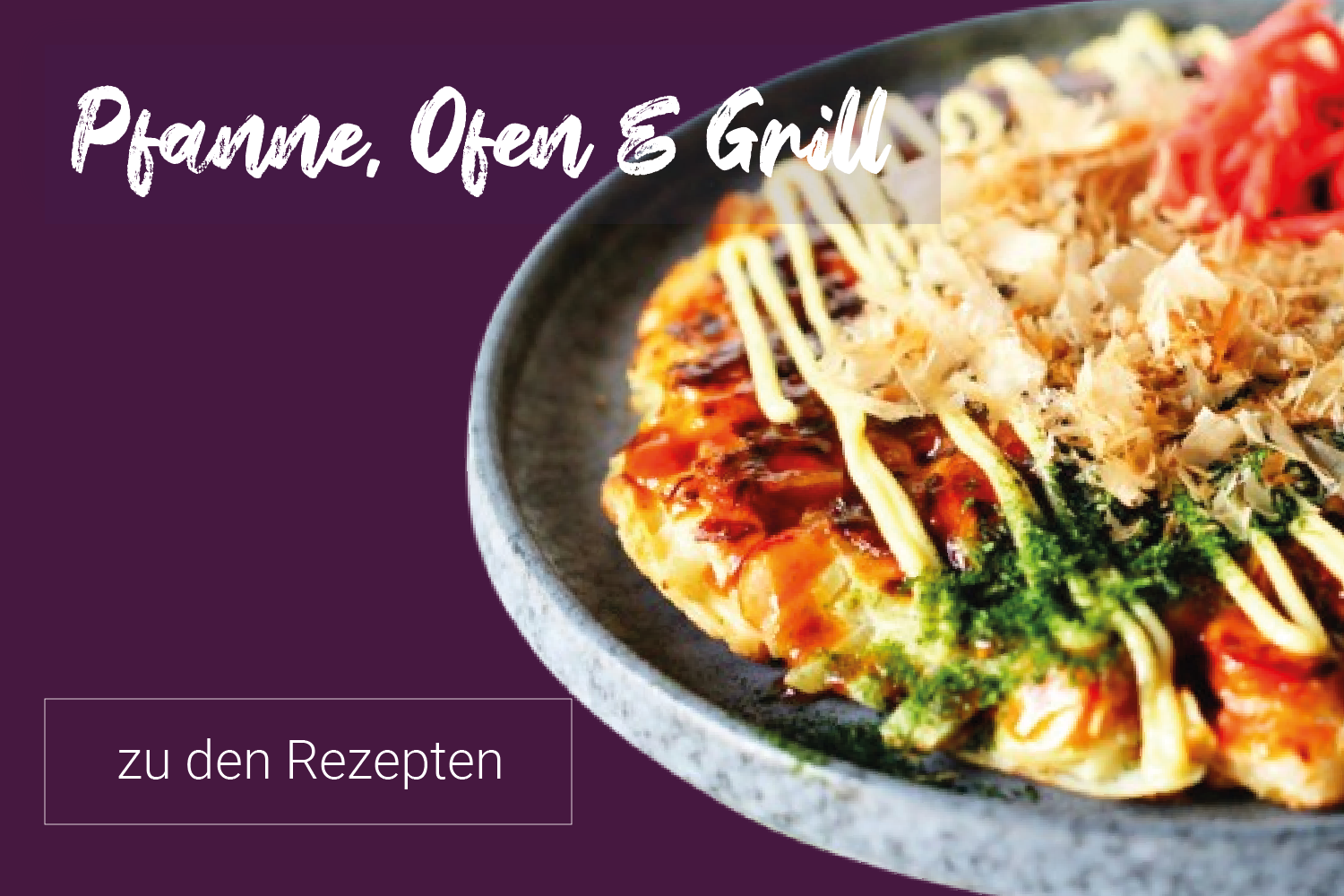 Rezepte Hintergrund Kategorie Pfanne, Ofen & Grill