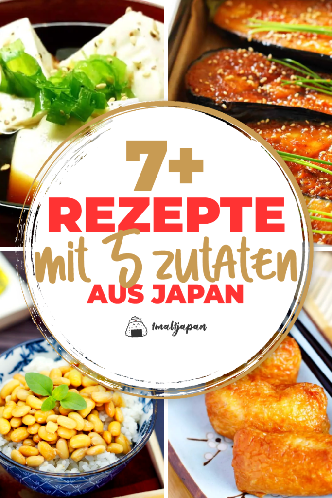 Japanische Rezepte mit 5 Zutaten